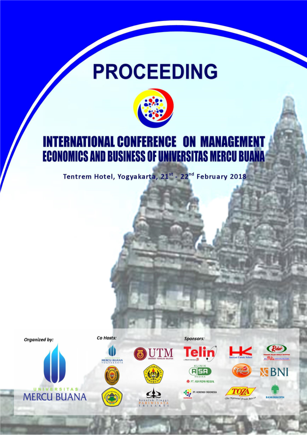 MANAGING DAGO POJOK CREATIVE TOURISM VILLAGE: DOES IT REALLY CREATIVE TOURISM? Rina Suprina and Auliana Riztianti