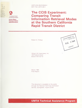 The CCIS Experiment : Comparing Transit Information Retrieval Modes