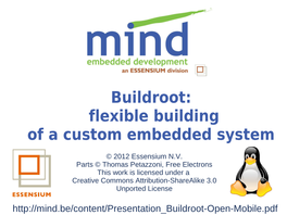 Buildroot: Flexible Building of a Custom Embedded System