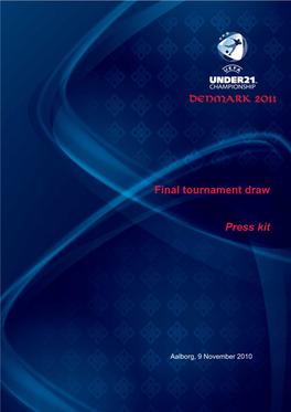 Under-21 Finals Draw Press