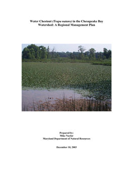 Water Chestnut (Trapa Natans) in the Chesapeake Bay Watershed: a Regional Management Plan