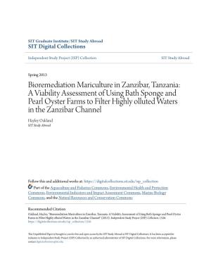 A Viability Assessment of Using Bath Sponge and Pearl Oyster Farms to Filter Highly Olluted Waters in the Zanzibar Channel Hayley Oakland SIT Study Abroad