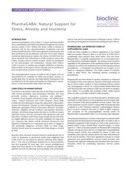 Pharmagaba: Natural Support for Stress, Anxiety and I N S Om N I a Clinical Highlight