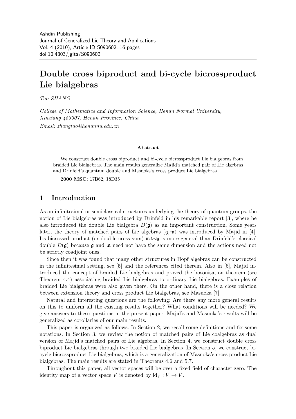 Double Cross Biproduct and Bi-Cycle Bicrossproduct Lie Bialgebras