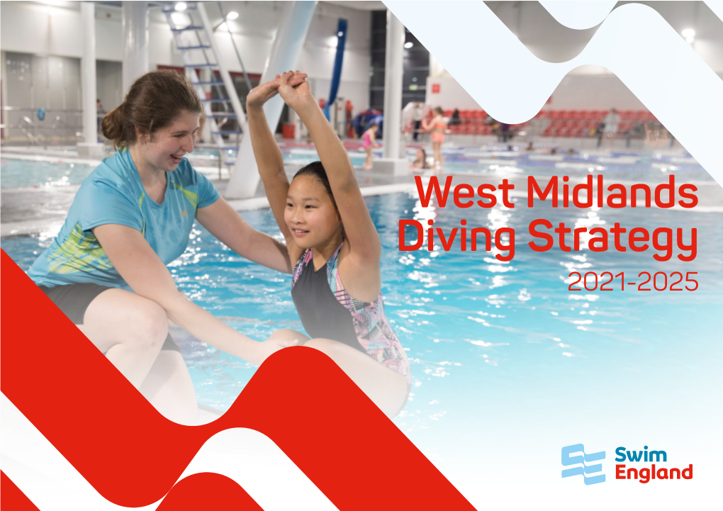 West Midlands Diving Strategy 2021-2025 West Midlands Diving Strategy 2021-2025