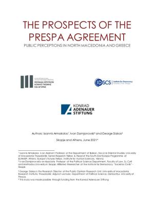 The Prospects of the Prespa Agreement Public Perceptions in North Macedonia and Greece