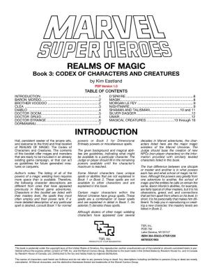 REALMS of MAGIC Book 3: CODEX of CHARACTERS and CREATURES by Kim Eastland PD F Version 1.0 TABLE of CONTENTS INTRODUCTION