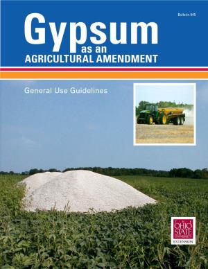 Gypsum As an Agricultural Amendment