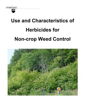 Use and Characteristics of Herbicides for Non-Crop Weed Control