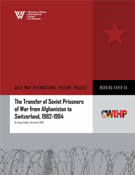 The Transfer of Soviet Prisoners of War from Afghanistan To