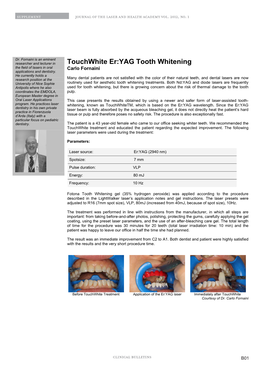 Touchwhite Er:YAG Tooth Whitening the Field of Lasers in Oral Carlo Fornaini Applications and Dentistry