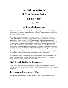 Special Commission Skytrain Extension Review Final Report May, 1999 Acknowledgements