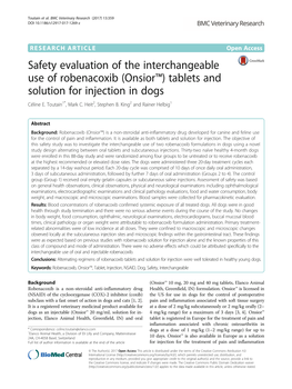 Safety Evaluation of the Interchangeable Use of Robenacoxib (Onsior™) Tablets and Solution for Injection in Dogs Céline E