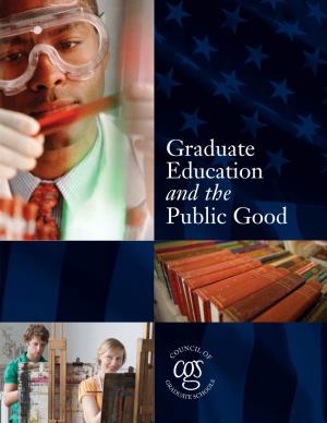 Graduate Education and the Public Good