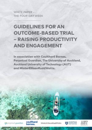 Guidelines for an Outcome-Based Trial – Raising Productivity and Engagement