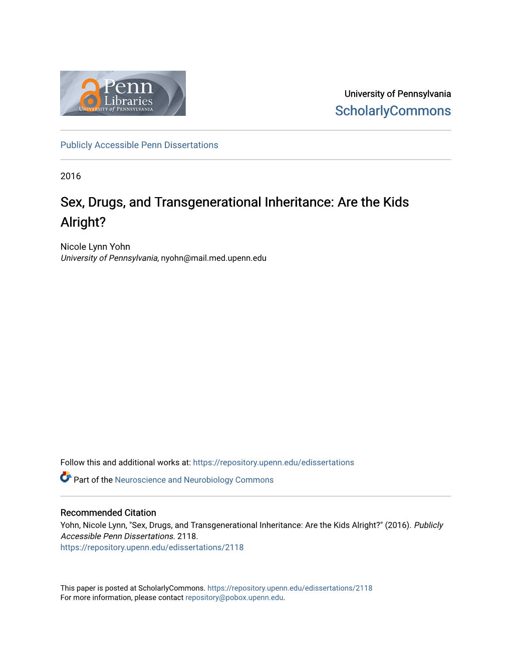 Sex, Drugs, and Transgenerational Inheritance: Are the Kids Alright?