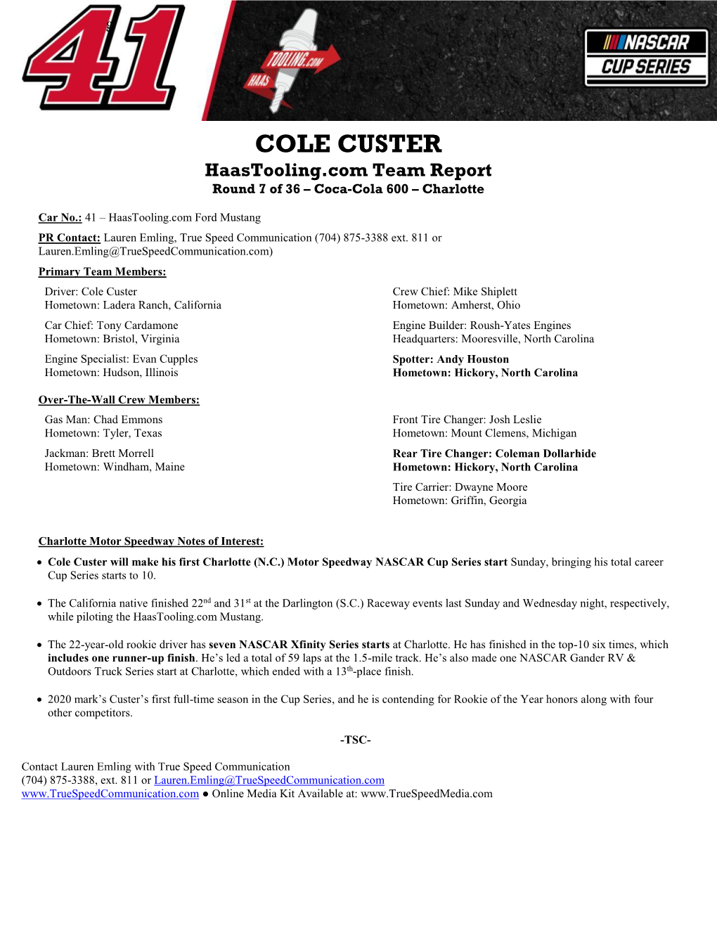 COLE CUSTER Haastooling.Com Team Report Round 7 of 36 – Coca-Cola 600 – Charlotte