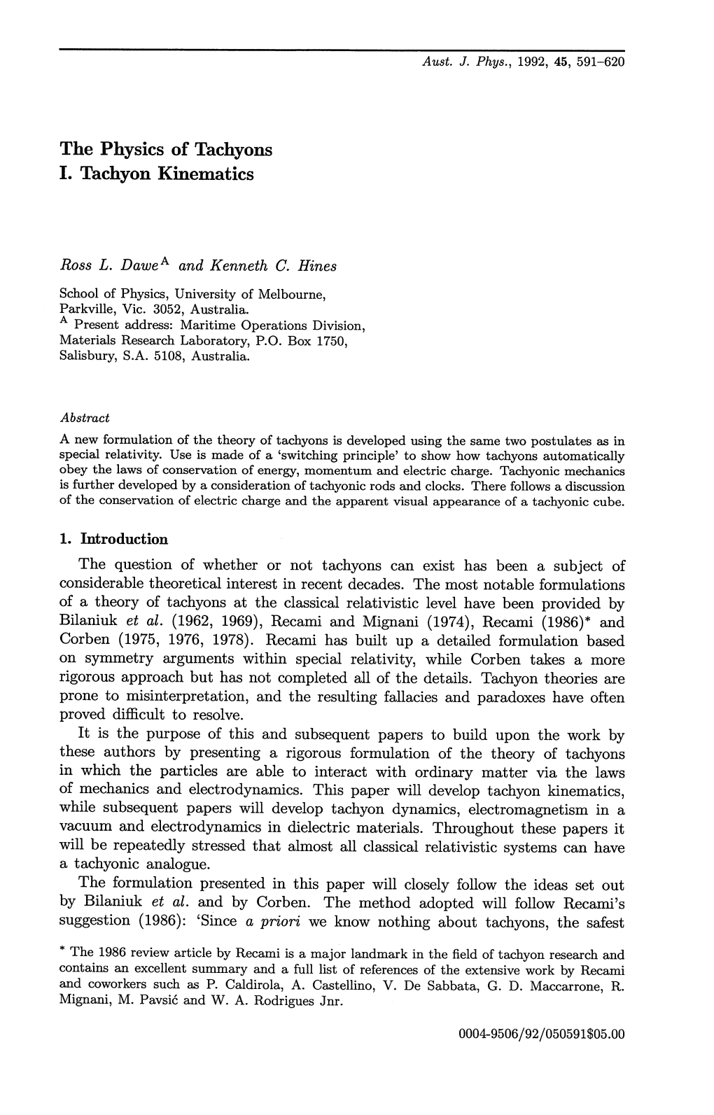 The Physics of Tachyons I. Tachyon Kinematics