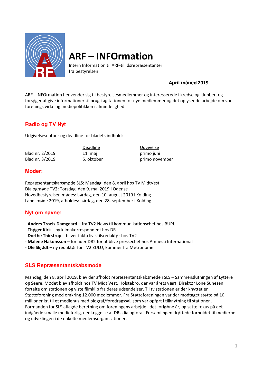 ARF – Information Intern Information Til ARF-Tillidsrepræsentanter Fra Bestyrelsen