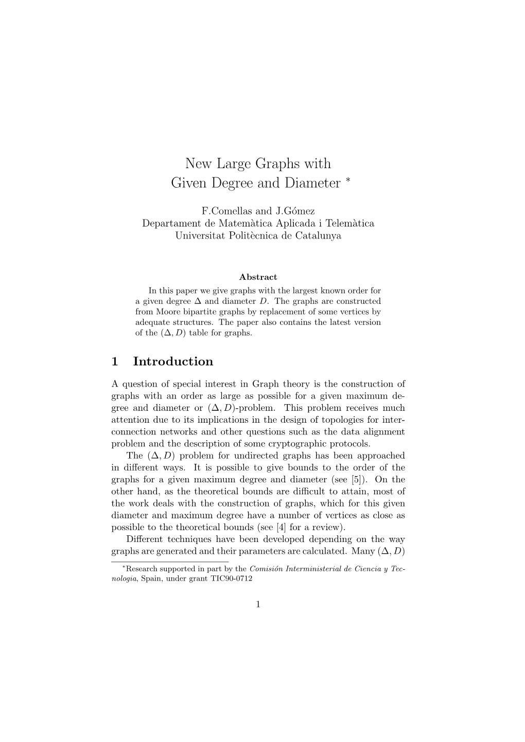 New Large Graphs with Given Degree and Diameter ∗