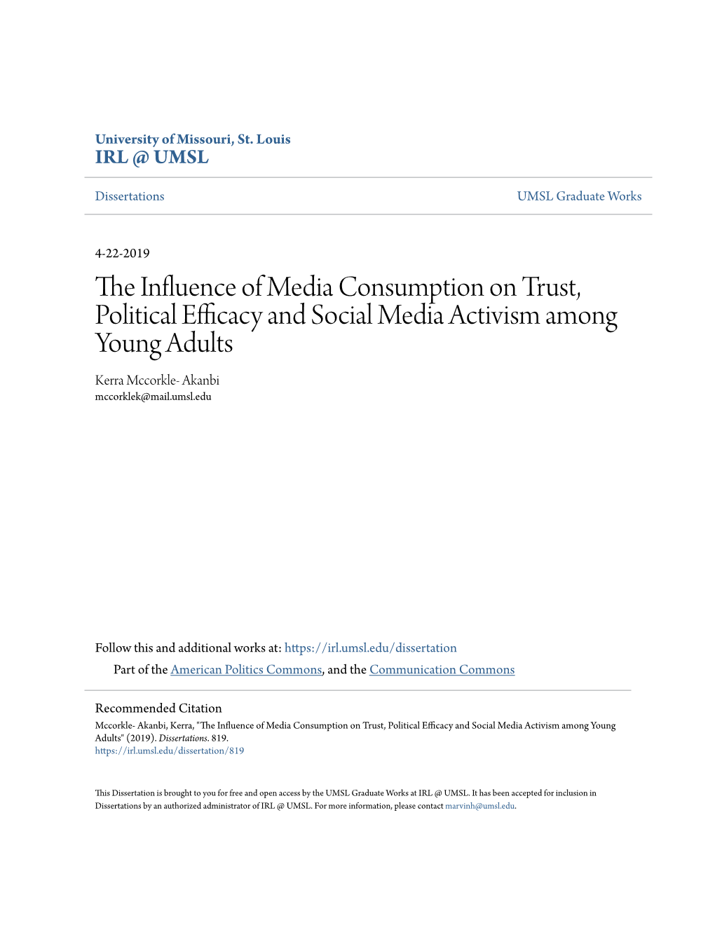 The Influence of Media Consumption on Trust, Political Efficacy and Social Media Activism Among Young Adults