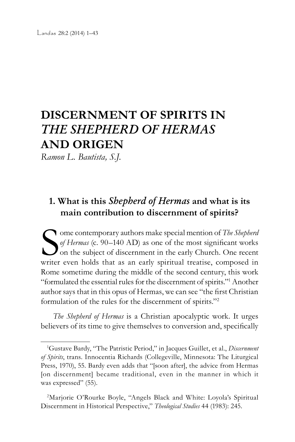 Discernment of Spirits in the Shepherd of Hermas and Origen Ramon L