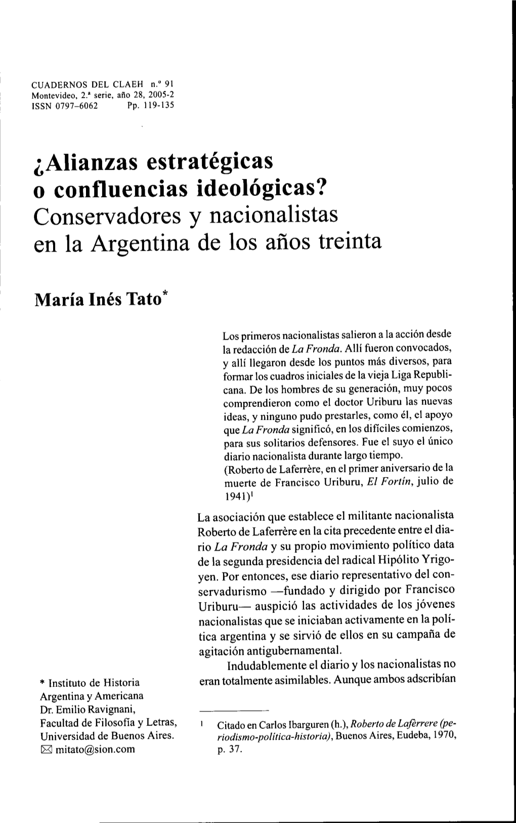 Alianzas Estrategicas O Confluencias Ideologicas? Conservadores Y Nacionalistas En La Argentina De Los Anos Treinta