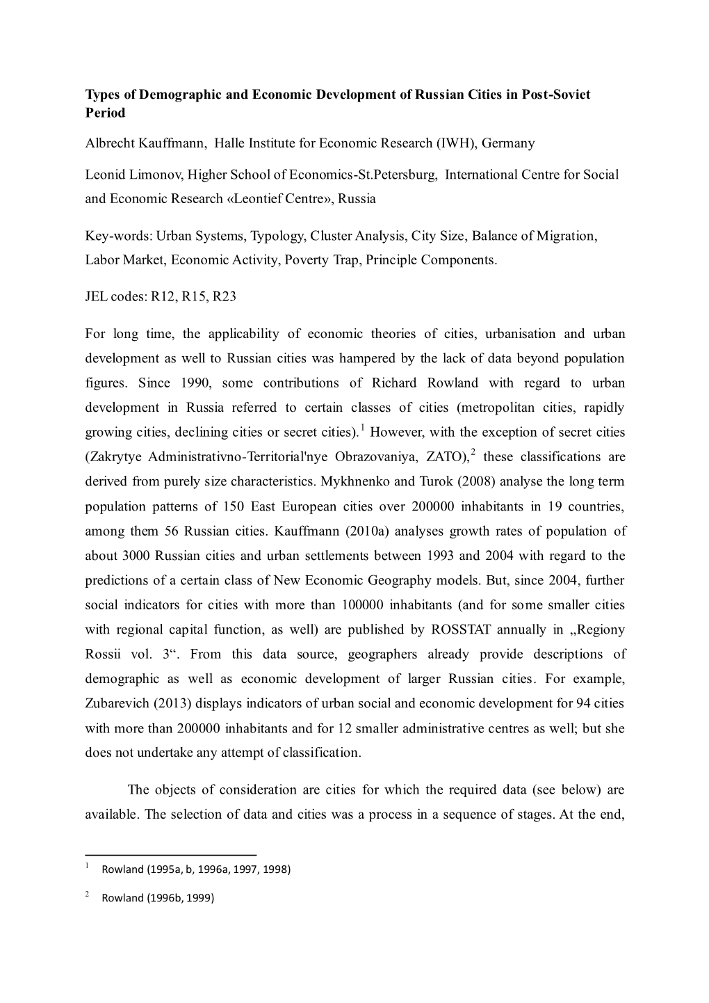 Types of Demographic and Economic Development of Russian Cities in Post-Soviet Period