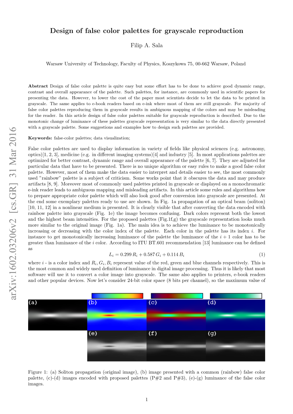 Design of False Color Palettes for Grayscale Reproduction