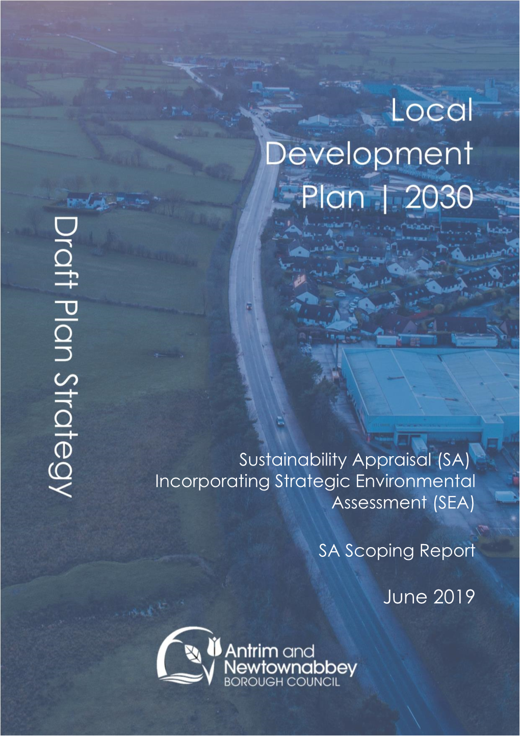 Antrim and Newtownabbey Draft Sustainability Appraisal Scoping