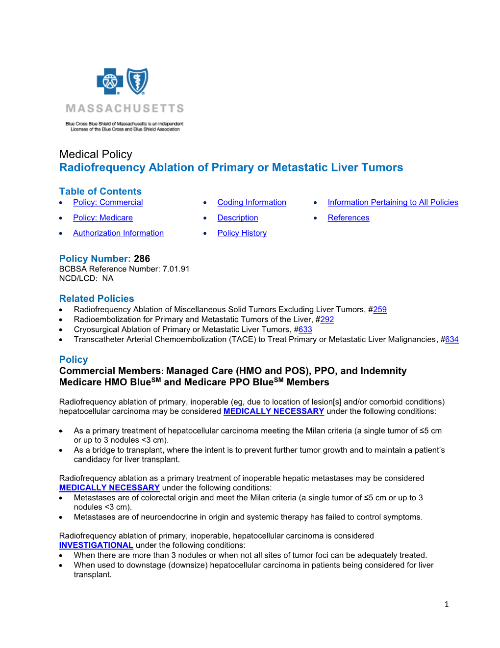 286 Radiofrequency Ablation of Primary Metastatic Liver Tumors