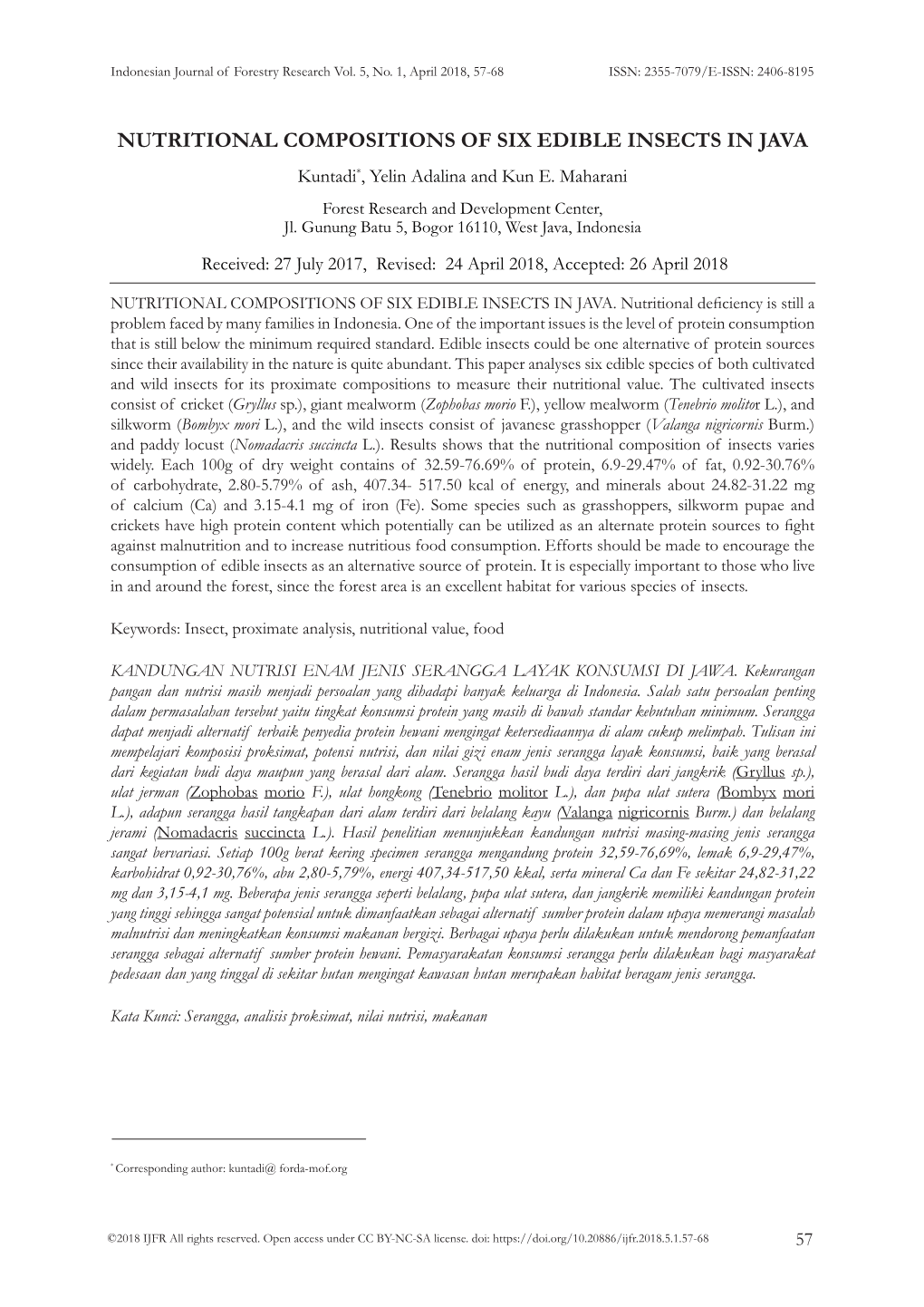 NUTRITIONAL COMPOSITIONS of SIX EDIBLE INSECTS in JAVA Kuntadi*, Yelin Adalina and Kun E