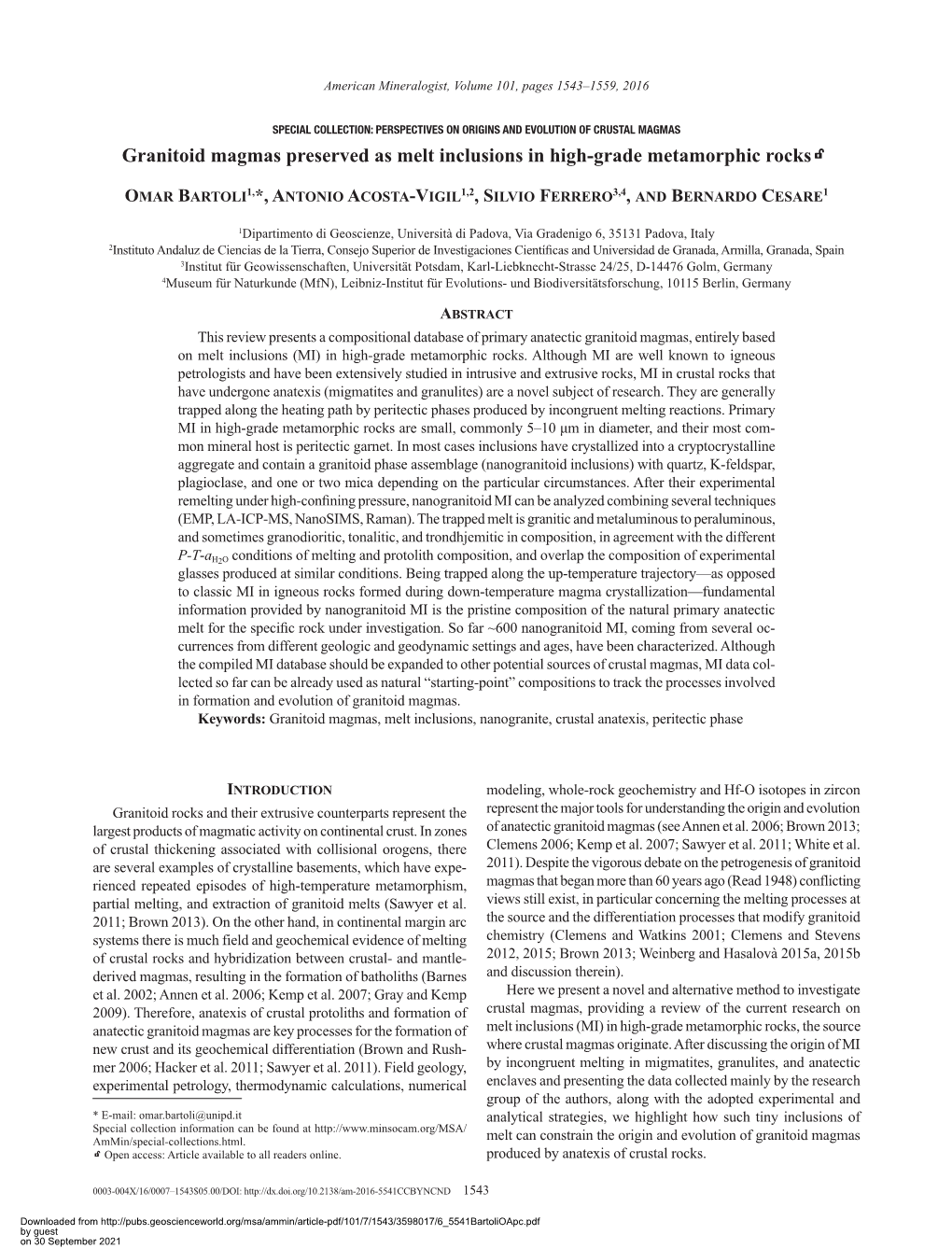 Granitoid Magmas Preserved As Melt Inclusions in High-Grade Metamorphic Rocksk