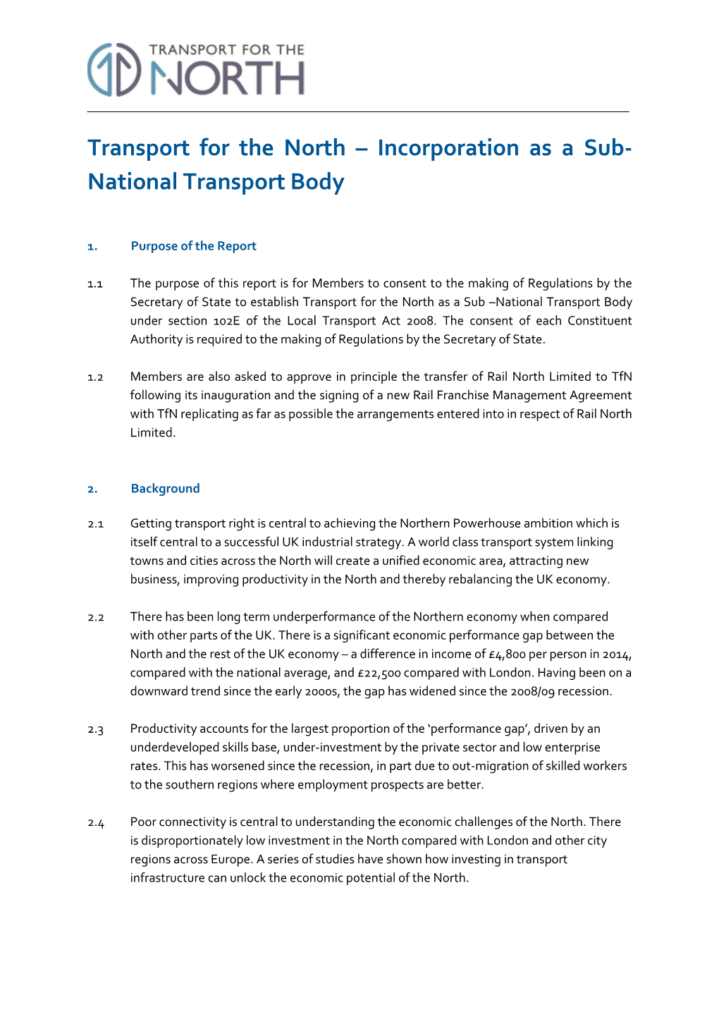 Transport for the North – Incorporation As a Sub- National Transport Body