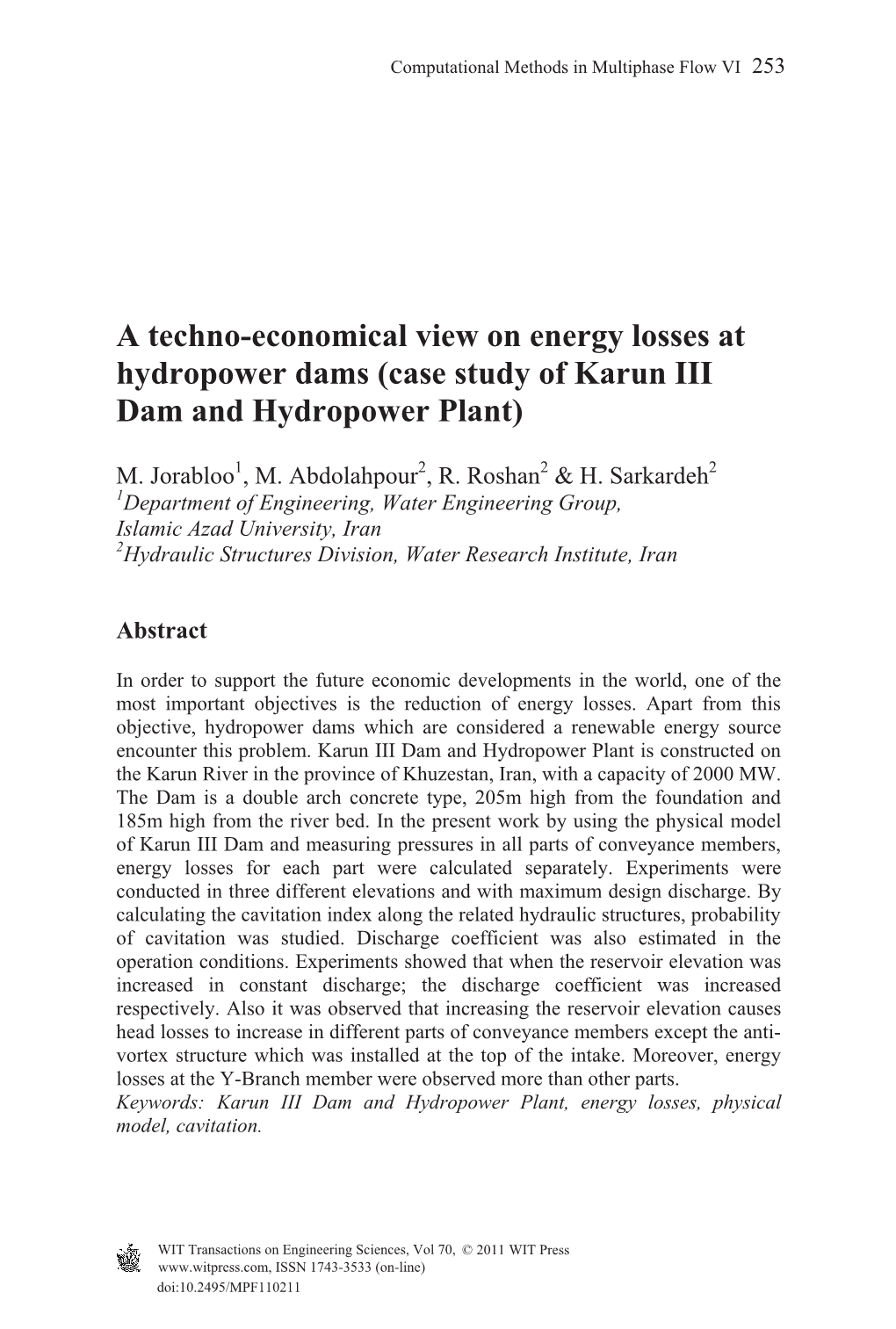 A Techno-Economical View on Energy Losses at Hydropower Dams (Case Study of Karun III Dam and Hydropower Plant)