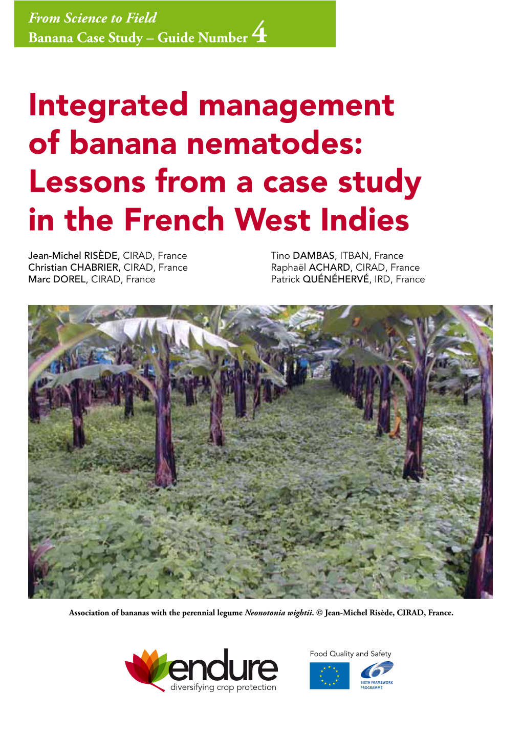 Integrated Management of Banana Nematodes: Lessons from a Case Study in the French West Indies