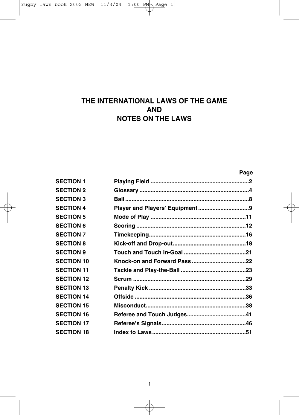 The International Laws of the Game and Notes on the Laws