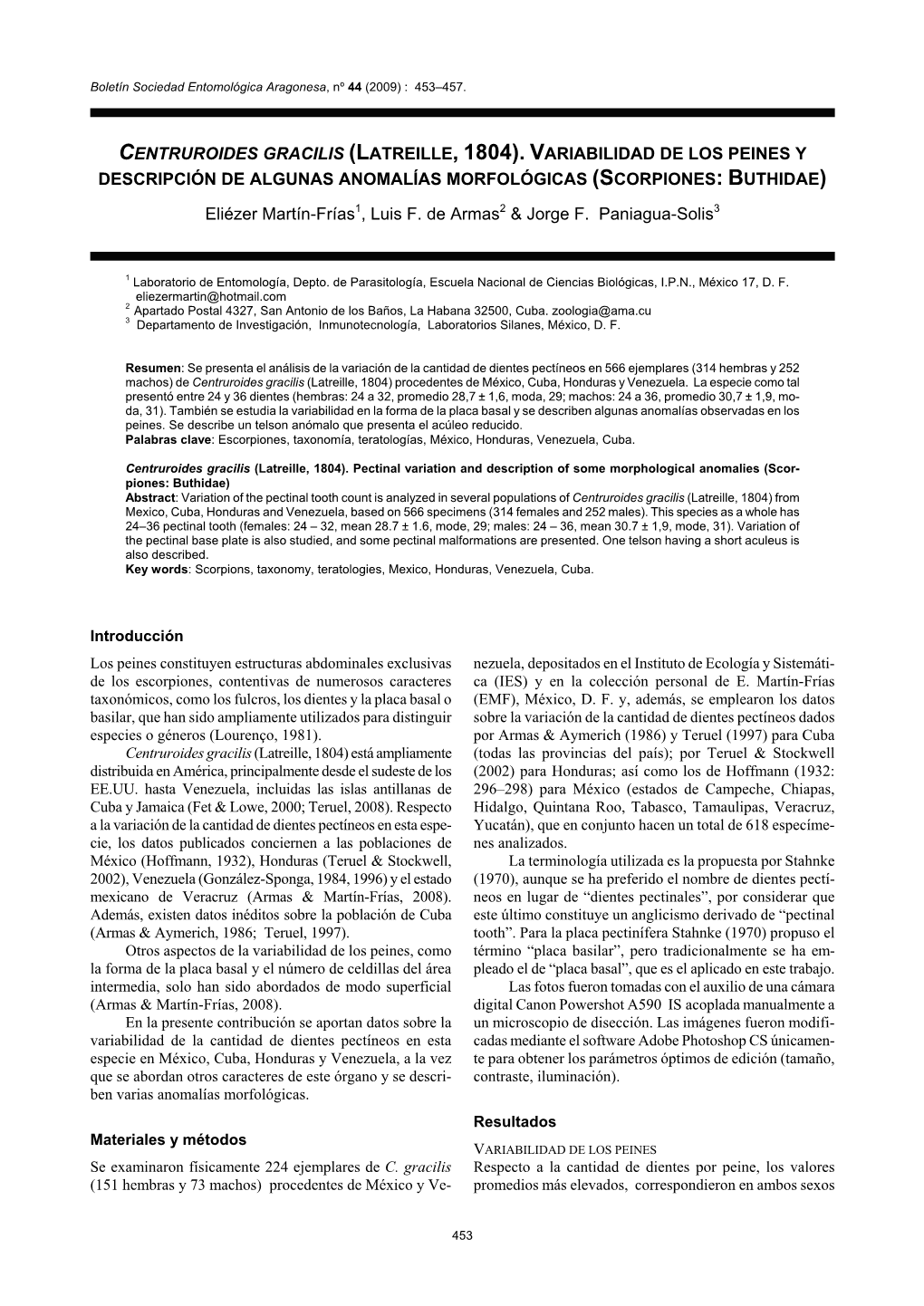 Centruroides Gracilis (Latreille, 1804). Variabilidad De Los Peines Y Descripción De Algunas Anomalías Morfológicas (Scorpiones: Buthidae)