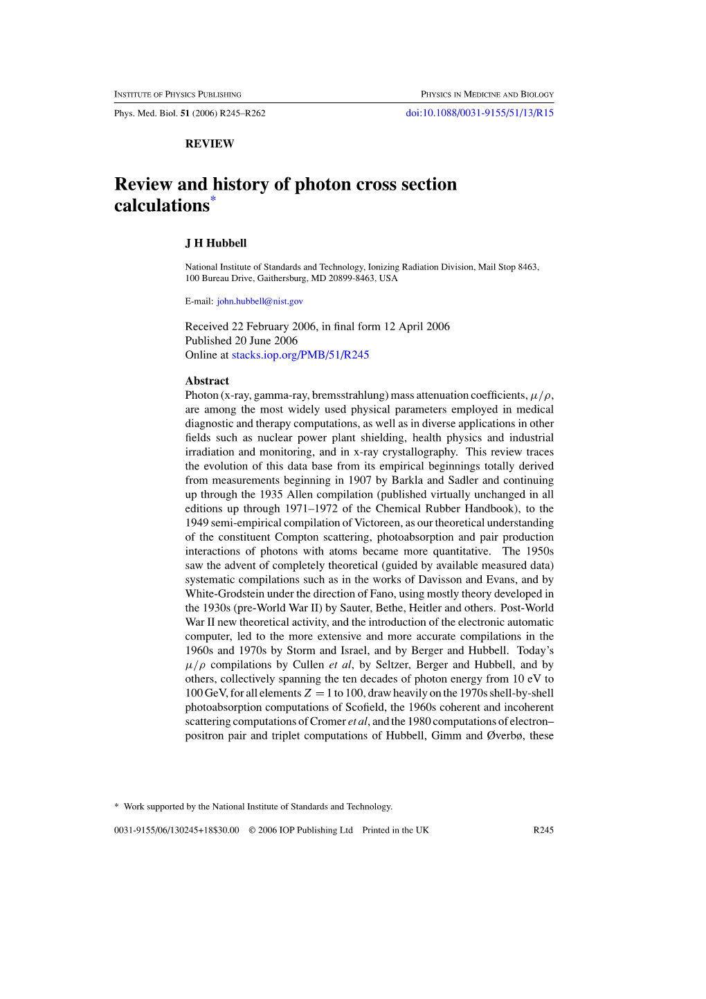 Review and History of Photon Cross Section Calculations*