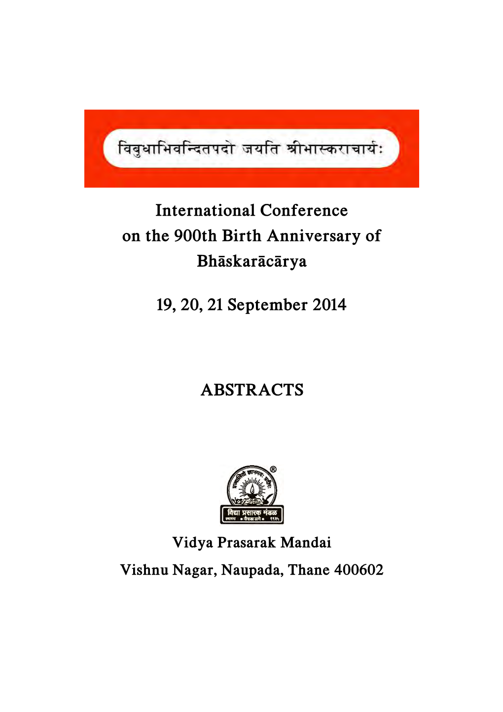 International Conference on the 900Th Birth Anniversary of Bhāskarācārya