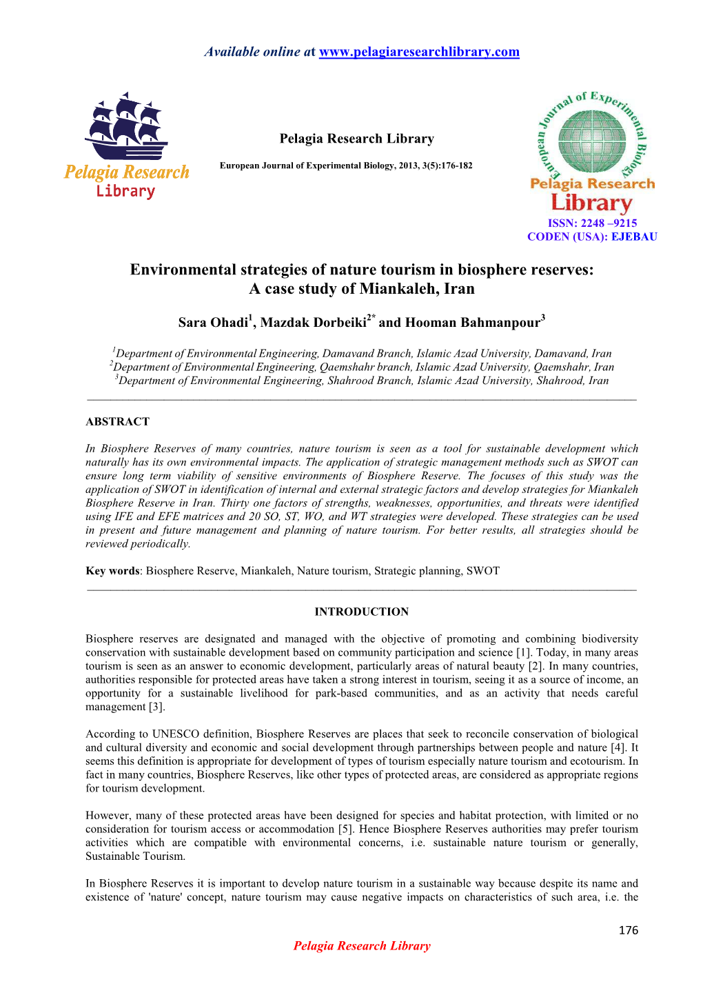 Environmental Strategies of Nature Tourism in Biosphere Reserves: a Case Study of Miankaleh, Iran