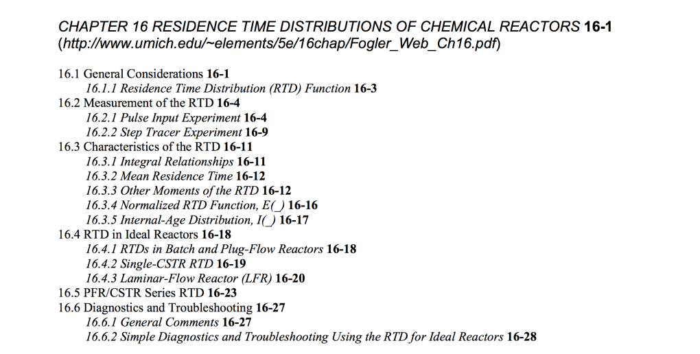 16 Residence Time Distributions of Chemical Reactors Chapter 16