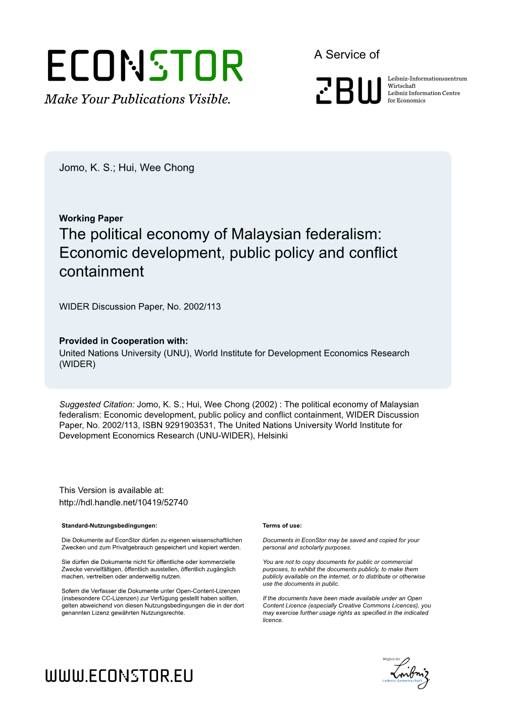 The Political Economy of Malaysian Federalism: Economic Development, Public Policy and Conflict Containment