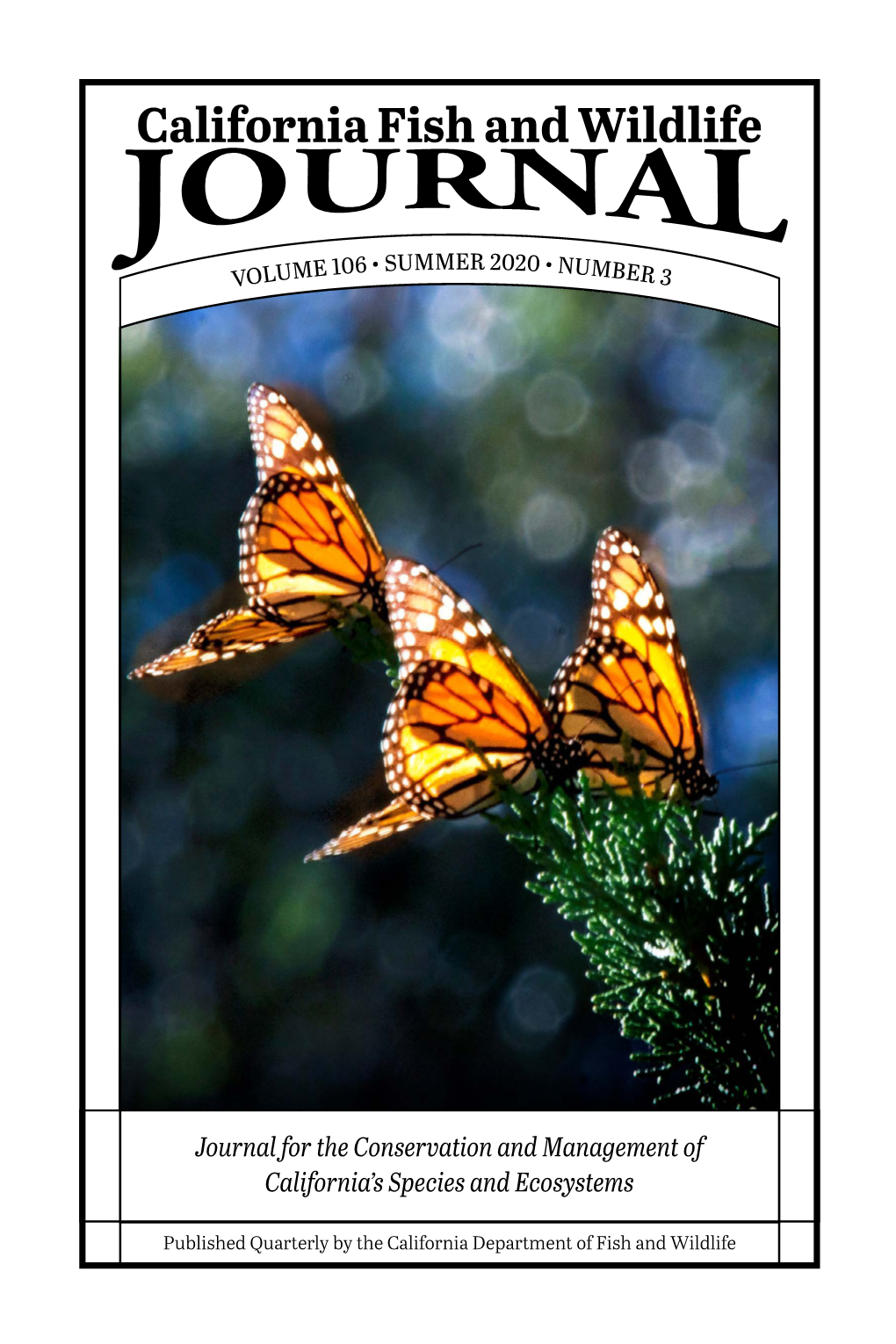 California Fish and Wildlife Journal, Volume 106, Issue 3