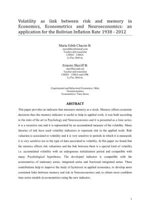 Volatility As Link Between Risk and Memory in Economics, Econometrics and Neuroeconomics: an Application for the Bolivian Inflation Rate 1938 - 2012