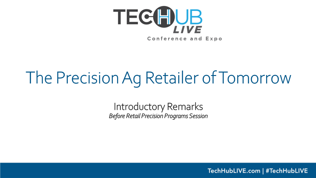 The Precision Ag Retailer of Tomorrow