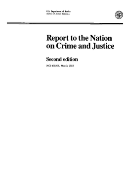 Report to the Nation on Crime and Justice, Second Edition