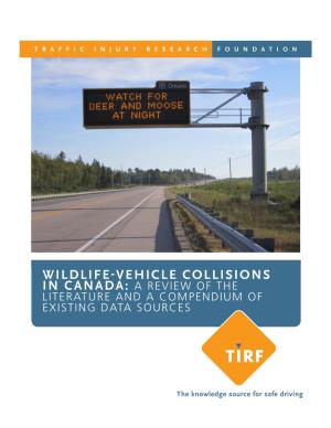 Wildlife-Vehicle Collisions in Canada: a Review of the Literature and a Compendium of Existing Data Sources