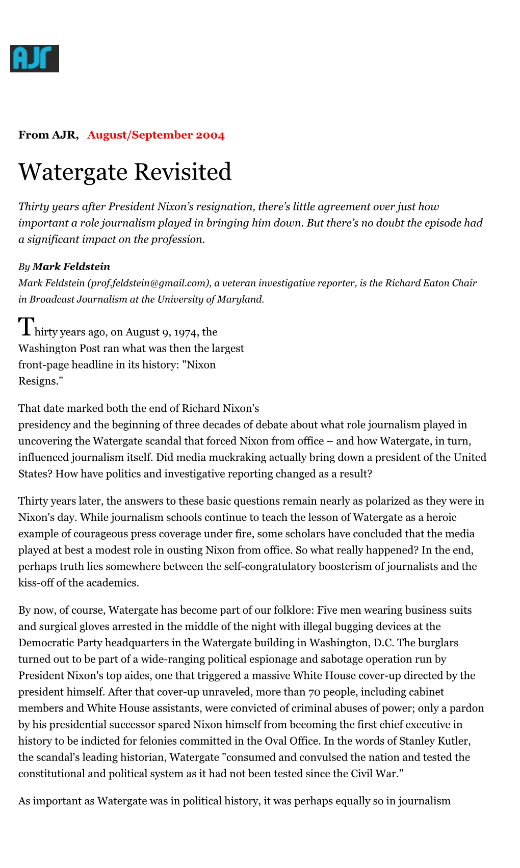 To Say That the Press Brought Down Nixon, That's Horseshit,