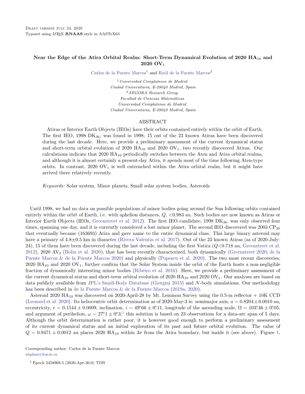 Near the Edge of the Atira Orbital Realm: Short-Term Dynamical Evolution of 2020 HA10 and 2020 OV1 ABSTRACT Atiras Or Interior E